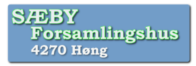 Sæby Forsamlinghus 4270 Høng